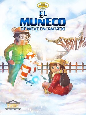 cover image of El Muñeco de Nieve Encantado